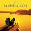 The Legend of Reedville Lake